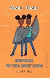 Sasha and Tasha: Mistake of the Grey Cape: Mistake of the Grey Cape
