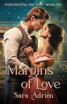 Paperback Margins of Love: A Jewish Romance in Georgian England (Infiltrating the Ton) Book