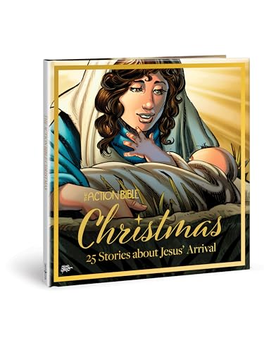 The Action Bible Christmas: 25 Stories about Jesus' Arrival (Action Bible Series)
