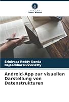 Android-App zur visuellen Darstellung von Datenstrukturen 6205306875 Book Cover