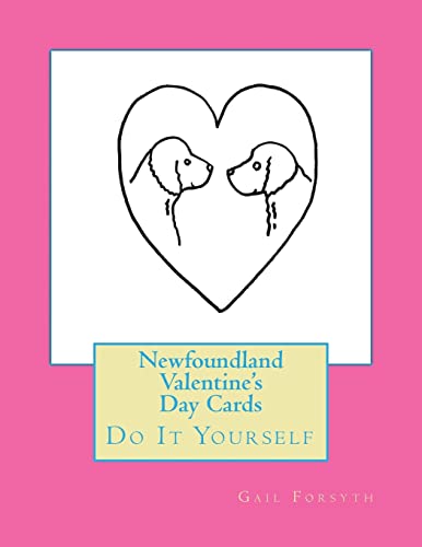 Newfoundland Valentine's Day Cards: Do It Yourself