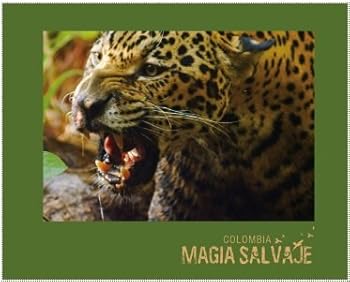 Hardcover Colombia magia salvaje [Spanish] Book