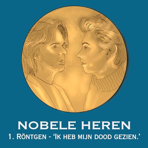 Page de couverture de 1. Röntgen - 'Ik heb mijn dood gezien.'