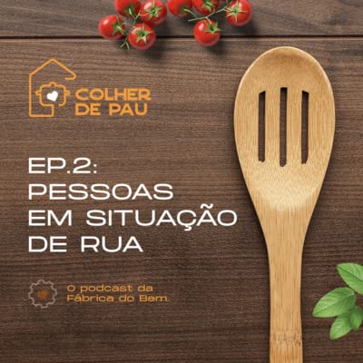 EP 2 | Pessoas em situa&ccedil;&atilde;o de rua (Part. Rafael Ara&uacute;jo e Jos&eacute; Nilton)