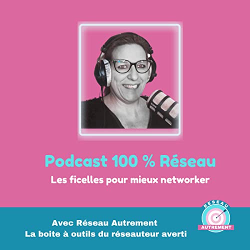 100% r&eacute;seau - les ficelles du r&eacute;seau cover art