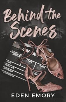 Paperback Behind the Scenes: A Dark Sapphic Stalker Romance Book