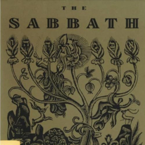 The Sabbath: Thou Art One