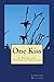 One Kiss: A Pride and Prejudice Variation