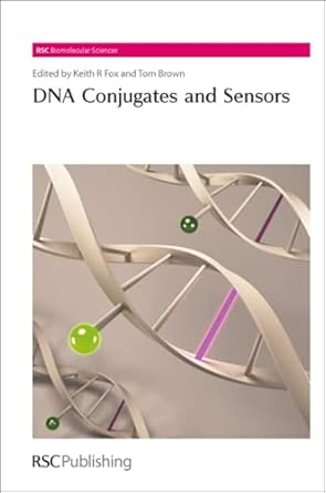 DNA Conjugates and Sensors: Volume 26 book cover