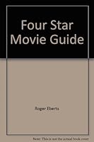 Roger Ebert's four star movie guide B00071RHKS Book Cover
