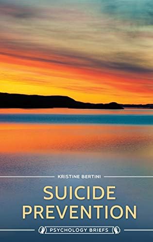 Suicide Prevention (Psychology Briefs)