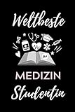  WELTBESTE MEDIZIN STUDENTIN: A5 Notizbuch PUNKTIERT schöner Spruch für zukünftige Ärzte  Medizinstudium  Studentennotizbuch  Mediziner Tagebuch  Physikum  Studienbeginn