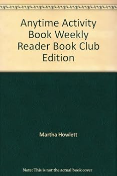 Hardcover Anytime Activity Book Weekly Reader Book Club Edition Book