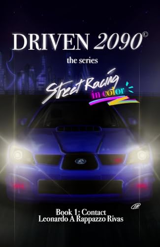 DRIVEN2090 the series: Contact in color