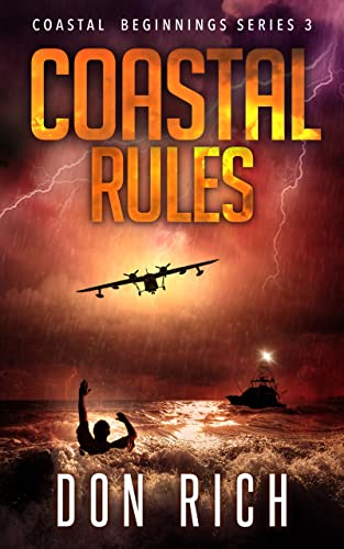 COASTAL RULES: Coastal Beginnings Series Number 3 (English Edition) - RICH, DON