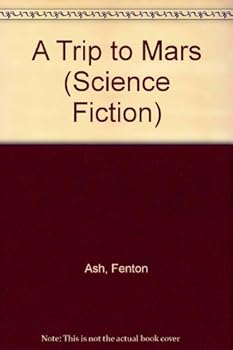A Trip to Mars (Science Fiction)