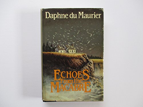 Echoes from the Macabre B00UIETRB6 Book Cover