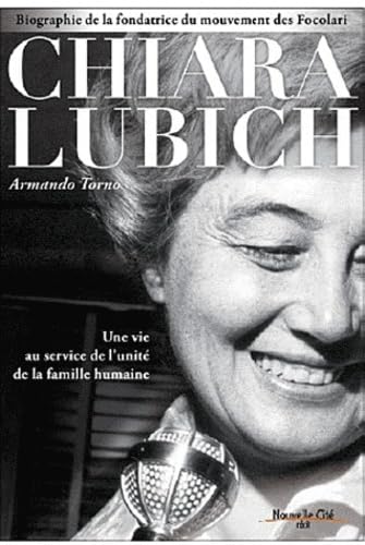 Chiara Lubich: Une vie au service de l'unité de la famille...