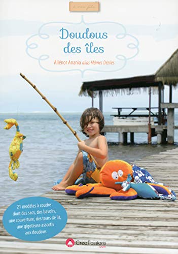 Télécharger Doudous des îles Francais PDF
