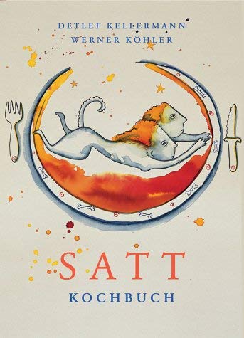 Preisvergleich Produktbild Satt Kochbuch