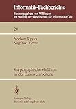 Kryptographische Verfahren in der Datenverarbeitung (Informatik-Fachberichte, 24, Band 24)