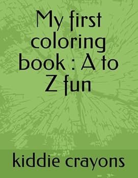 Paperback My first coloring book : A to Z fun Book