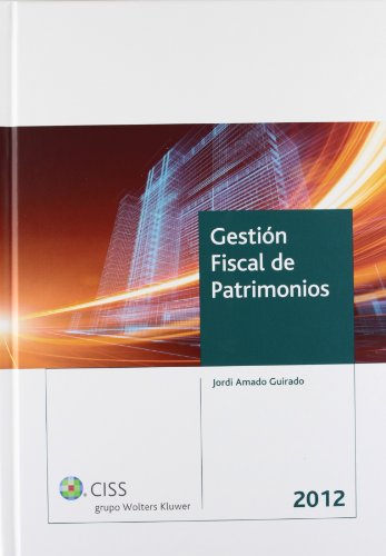Gestión fiscal de patrimonios 2012