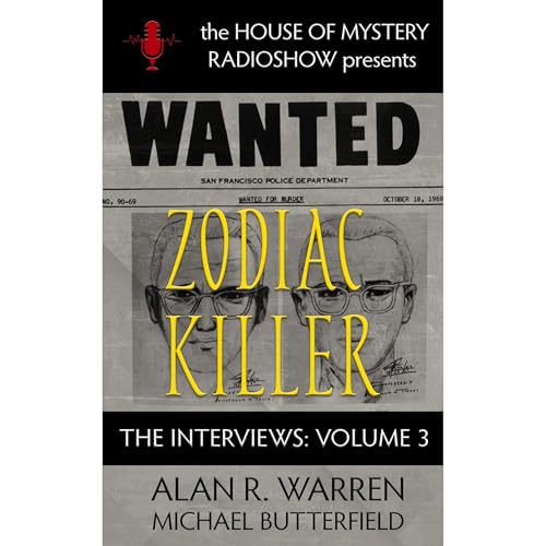 Zodiac Killer Interviews by Alan R Warren episode artwork