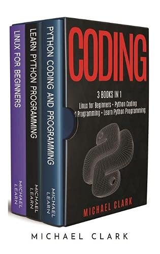 Coding: 3 books in 1: "Python Coding and Programming + Linux for ...