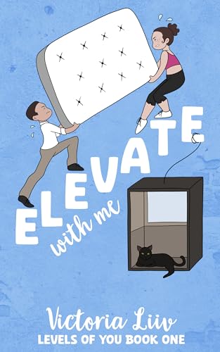 Elevate With Me (Levels of You Book 1)