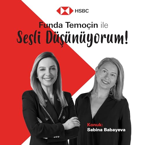 Funda Temo&ccedil;in ile Sesli D&uuml;ş&uuml;n&uuml;yorum / Sabina Babayeva