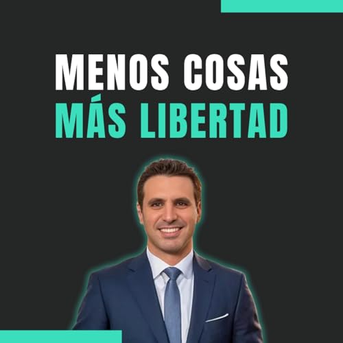 💰🧘🏻&zwj;♂️ Menos cosas, m&aacute;s libertad financiera.