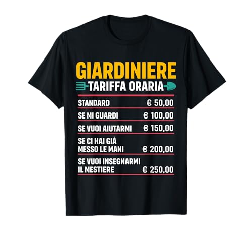 Giardiniere Tariffa Oraria Divertente Uomo Giardinaggio Maglietta