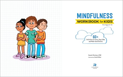 Mindfulness Workbook for Kids: 60+ Activities to Focus, Stay Calm, and Make Good Choices (Health and Wellness Workbooks for Kids) - Image 8