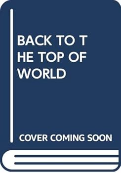 Mass Market Paperback Back to the Top of World Book