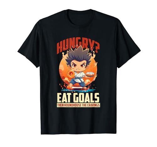 HUNGRY? EAT GOALS THEN ROUNDHOUSE THE CRAVINGS T�V���c