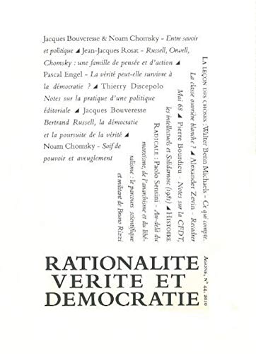 Agone 44: Rationalité, vérité & démocratie