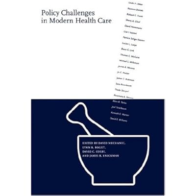 Policy Challenges in Modern Health Care