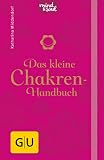 Das kleine Chakren-Handbuch (GU Yoga & Pilates)