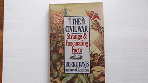 The Civil War: Strange & Fascinating Facts. * P... B00B9JP402 Book Cover