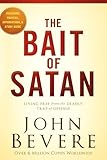 The Bait of Satan, 20th Anniversary Edition: Living Free from the Deadly Trap of Offense