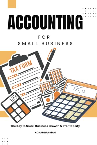 Accounting for Small Business: The Key to Small Business Growth
