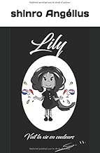 Download Lily voit la vie en couleurs PDF