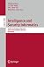 Intelligence and Security Informatics: Pacific Asia Workshop, PAISI 2012, Kuala Lumpur, Malaysia, May 29, 2012, Proceedings (Lecture Notes in Computer Science, 7299)