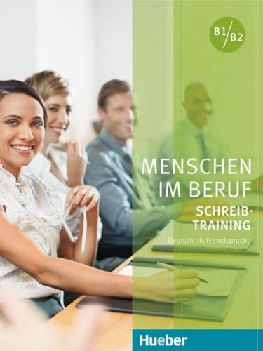 MENSCHEN IM BERUF-SCHREIBTR.B1-B2.KB(al.)