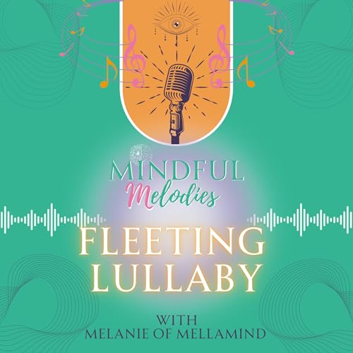 Fleeting Lullaby