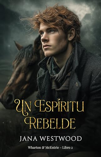 Un espíritu rebelde (Wharton & McEntrie nº 2)