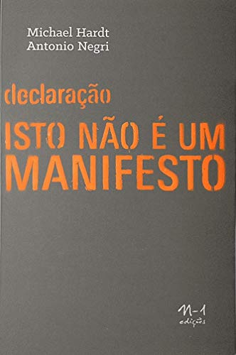 Declaração: isso não é um manifesto