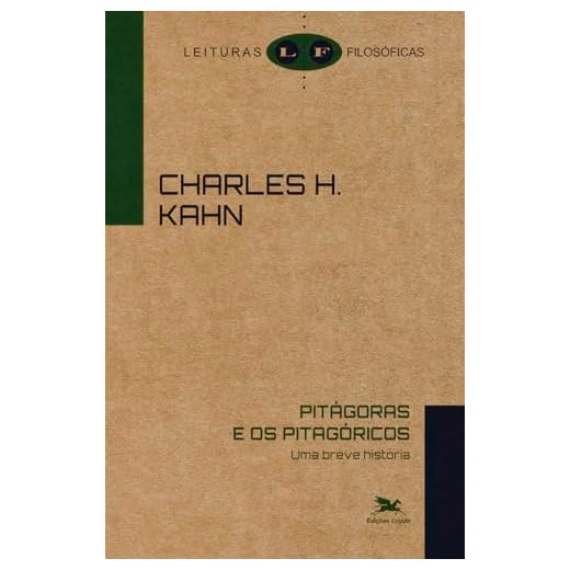 Pitágoras e os pitagóricos - Uma breve história