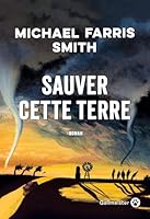 Sauver cette Terre 2351783301 Book Cover